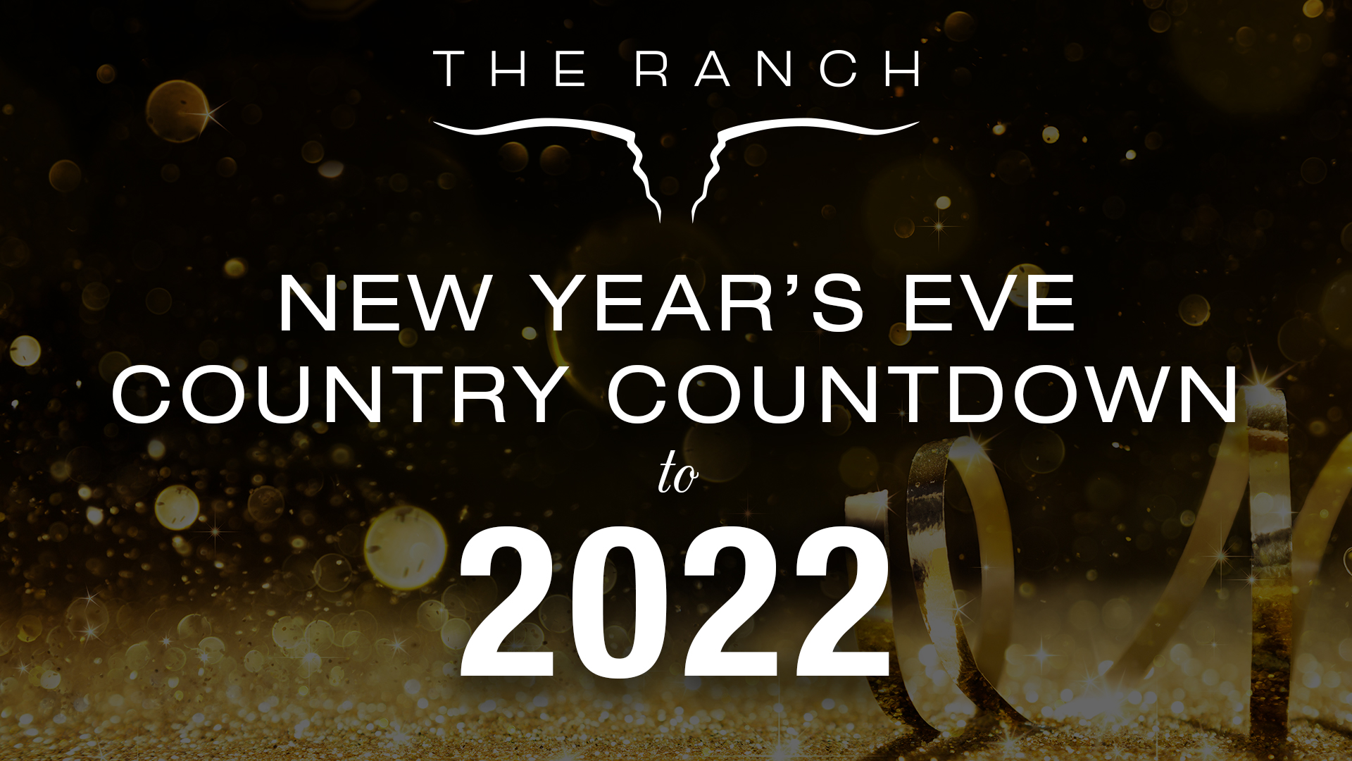 THE RANCH Saloon New Year's Eve 2022 Concert Event with the Country Club Band December 31st, 2021
